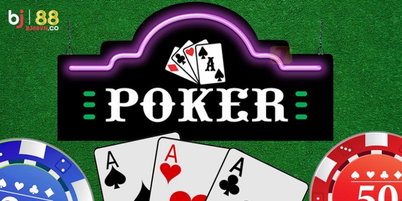 Thông tin tổng quan về tựa game bài Poker mới nhất